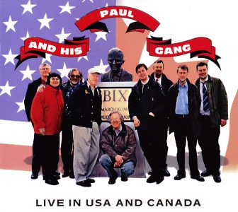 CD Paul and His Gang Live in USA and Canada