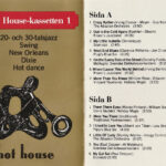 Let the Good Times Roll #63 - Hot House-Kassetten 1 - Hot House