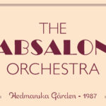 Let the Good Times Roll #80 - How Am I to Know? - The Absalon Orchestra