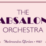 Let the Good Times Roll #81 - How Am I to Know? - The Absalon Orchestra