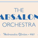 Let the Good Times Roll #82 - Let's Face the Music and Dance - The Absalon Orchestra