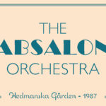 Let the Good Times Roll #83 - If I Had a Girl Like You - The Absalon Orchestra