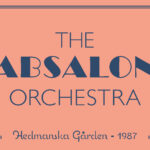 Let the Good Times Roll #91 - Changes - The Absalon Orchestra