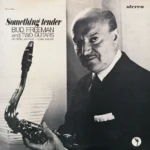 From the Record Shelves #300 - Something Tender