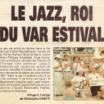 Le Jazz, Roi du Var Estival