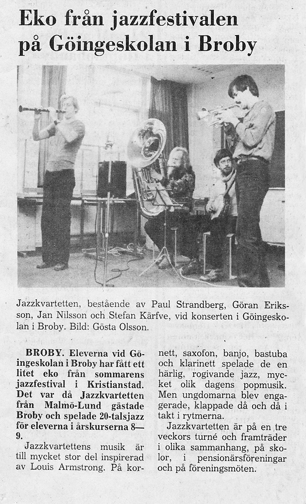 Eko från jazzfestivalen i Broby