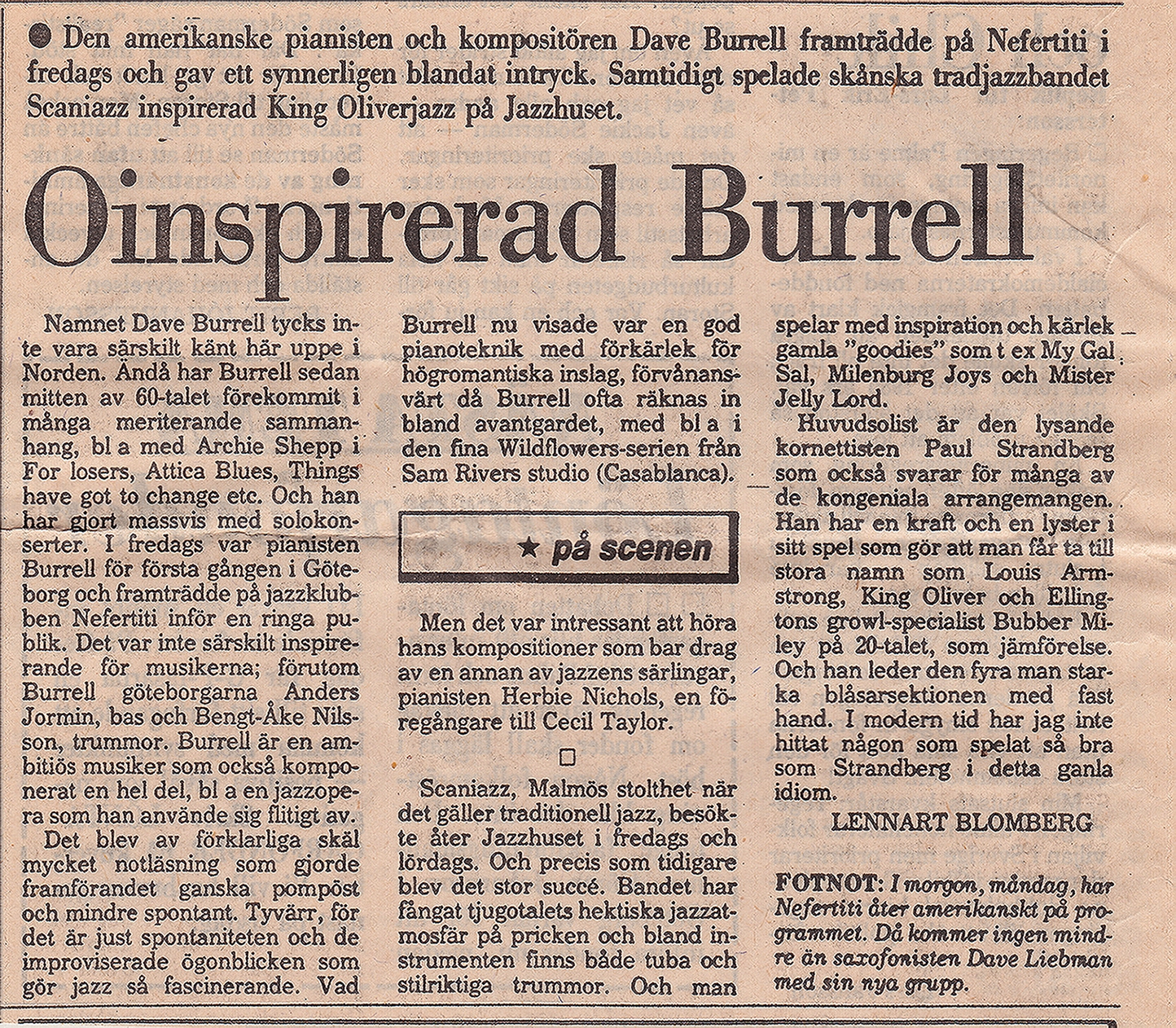 Oinspirerad Burrell